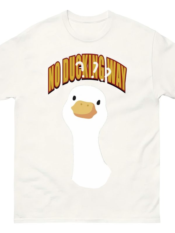 BLACKJASON7 NO DUCKING WAY TEE