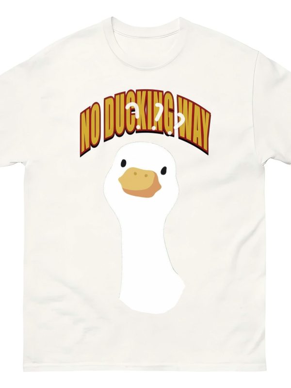 BLACKJASON7 NO DUCKING WAY TEE